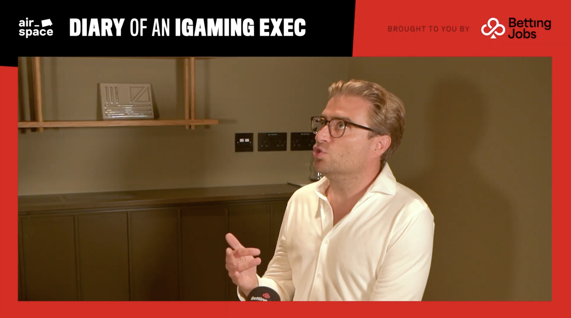 Diary of an iGaming Exec - Betting Jobs