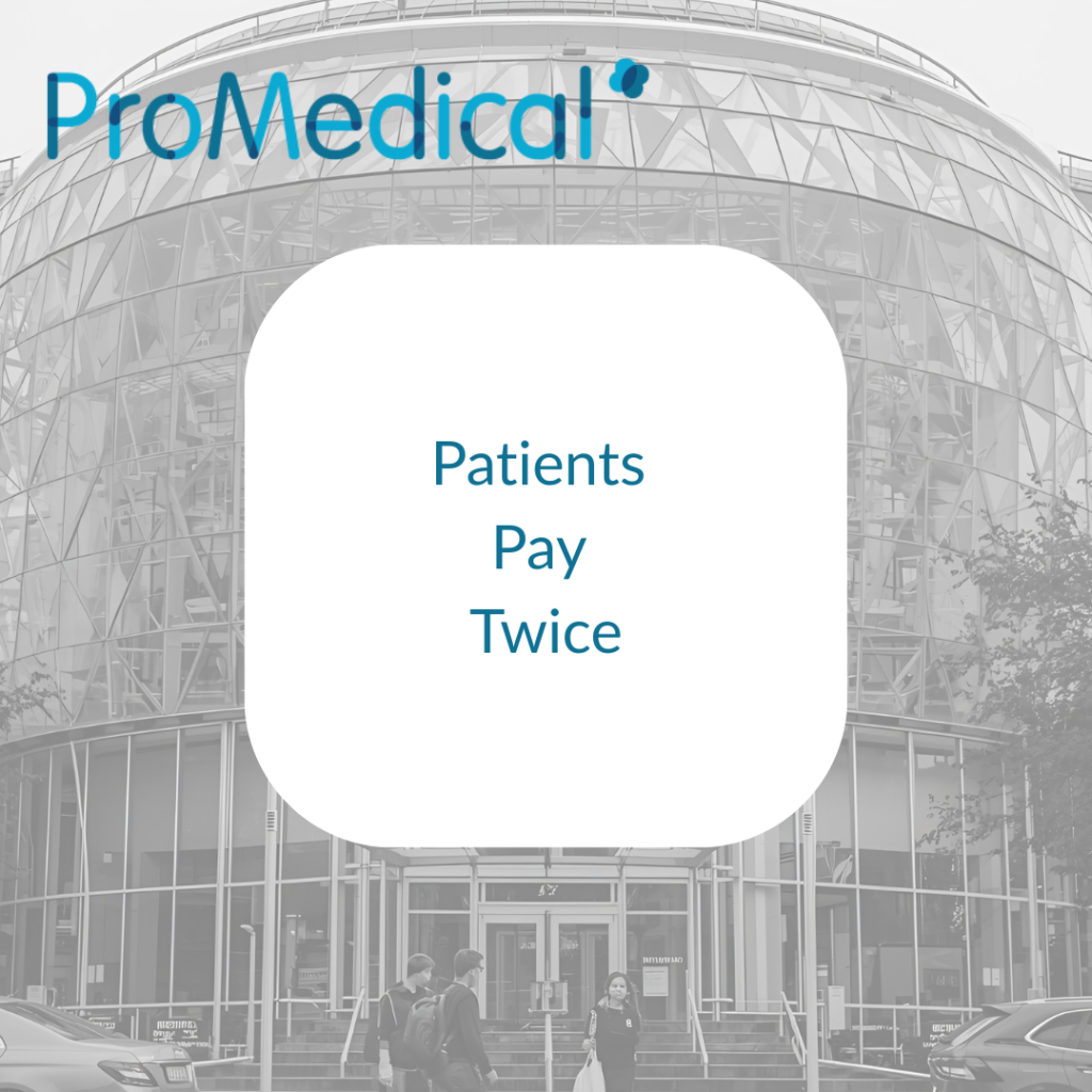 10. Patients Pay Twice
