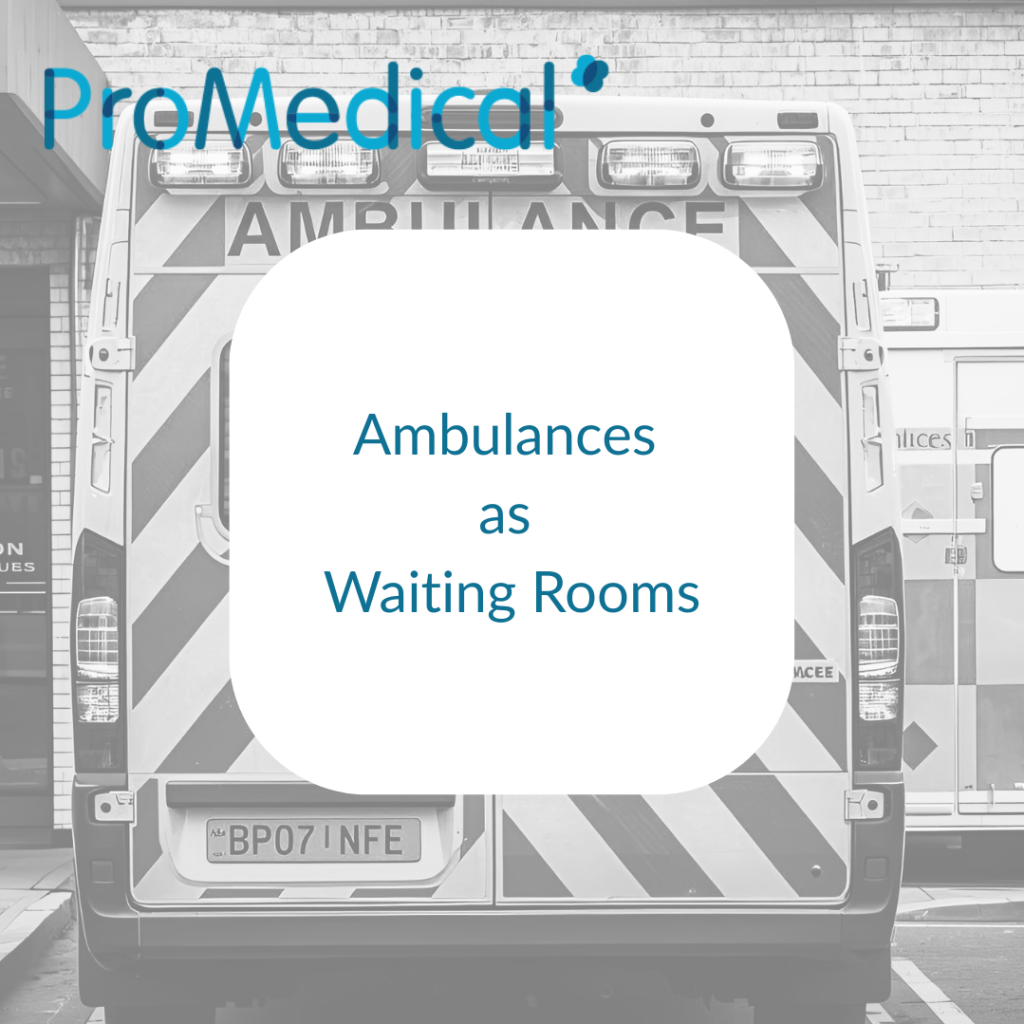 8. Ambulances as Waiting Rooms