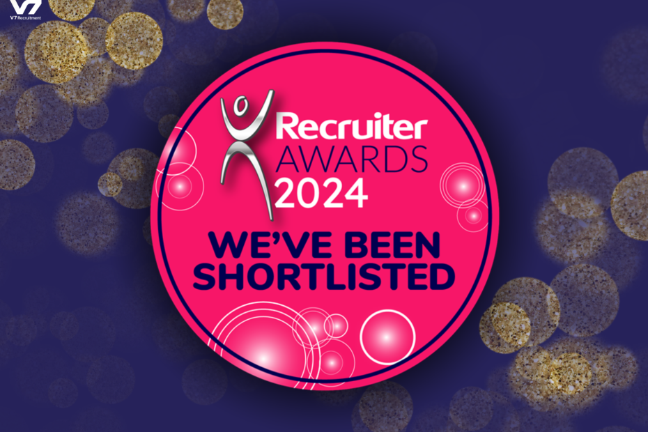 V7 Recruitment Shortlisted for 3 Awards at the Recruiter Awards